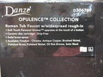 Danze Opulence Collection Roman Tub Faucet Widespread Rough in Polished Brass