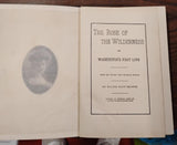 1901 The Rose of the Wilderness Washington's First Love Walter Scott Browne 1st