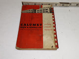 Antique Calumet Iron & Supply Co. Reference Book of Steel and Metals Calisco