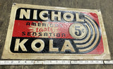 Vtg 1920's Nichol Kola Soda Advertising Tin Sign Antique 5 Cent Americas taste s