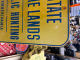 Vtg PA Game Commission sign State Game Lands Hunting Public Alum Pennsylvani NOS