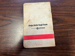 DODGE TRUCKS OPERATOR'S OWNERS MANUAL MODELS 100 THRU 300 81-370-6355 1960'S
