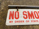 Vtg No Smoking By Order State Fire Marshal Sign Double Sided Wall Hanger mount!