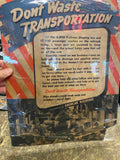 WW2 Vtg Sign Dont Waste Transportation Pullman Std Train Car Railroad Home Front