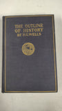 The Outline of History H.G. Wells 1922 Fourth Edition Vol 4 Vintage Hardcover
