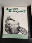 3 Vtg American Motorcycling Magazines 1964- Reiman Repeats in 200 mile Win-250cc