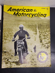 2 Vtg American Motorcycling Magazines 1967-Furnace Creek Ranch-Death Valley Tour