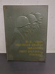 U.S. Army Training Center Infantry Book Fort Gordon, Georgia Company A 9thBn.