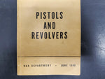 Vtg Booklet June 1946 Pistols & Revolvers FM 23-35 Historically Significant Item