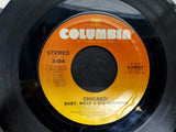 Vtg 45 Rpm Chicago Ft. Baby, What a Big Surprise & Takin' it on Uptown Vinyl '77