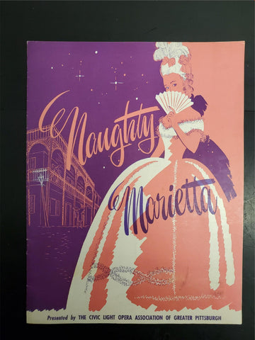 VTG 1950s Naughty Marietta Play Program Civic Light Opera Of Greater Pittsburgh