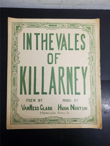 VTG Irish Sheet Music In The Vales Of Killarney Love Song to Ireland Antique