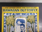 Antique 1917 WW1 Sheet Music Latest Song & Trot Craze-Hawaiian Butterfly Rare