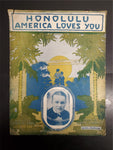 Antique WW1 1916 Sheet Music Honolulu America Loves You Decorative Artwork Piece