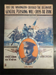 Antique WW1 1918 Sheet Music Just Like Washington Gen. Pershing Will Cross Rhine
