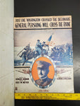 Antique WW1 1918 Sheet Music Just Like Washington Gen. Pershing Will Cross Rhine