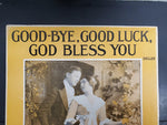 Antique 1916 WW1 Sheet Music GoodBye Good Luck God Bless You Gorgeous Cover Rare