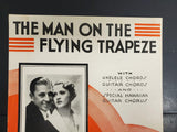 Vtg 1935 Sheet Music Post Great Depression The Man On The Flying Trapeze Ballad