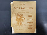 VTG Early 1900's A Day At Versailles Illustrated Guide of Palace & Museum France