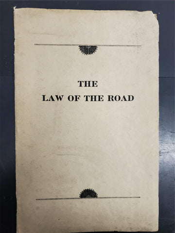 VTG 1922 The Law Of The Road Treatise on The Use of Public Highways Info Booklet