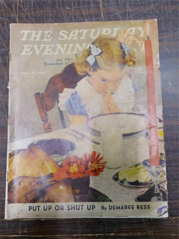 Vintage November 22, 1941 Original The Saturday Evening Post Put Up Or Shut Up