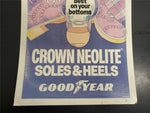 Vtg GoodYear Advertising Crown Neolite Soles Cardboard Poster/Sign Shoe Clothing