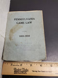 VTG Pennsylvania Game Law Book 1933-34 From House of Representative James Quinn