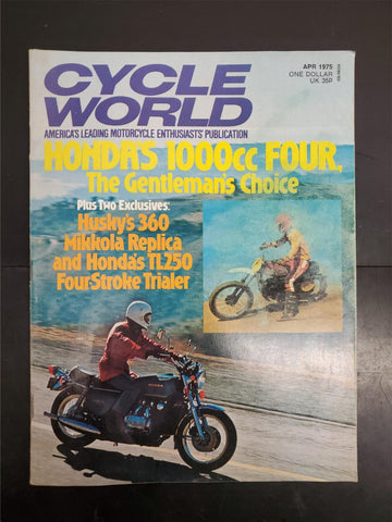 Vtg Apr. 1975 Cycle World Magazine Honda 1000cc Husky 360 Mikkola Replica TL250