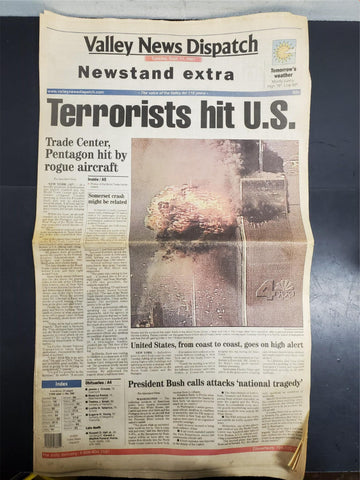 Tuesday Sept. 11 2001 Terrorists hit U.S. Newspaper Trade Center Pentagon Bush