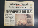 Tuesday Sept. 11 2001 Terrorists hit U.S. Newspaper Trade Center Pentagon Bush