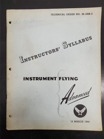 Vtg WW2 Era 1944 Instrument Flying Advanced Instructors Syllabus Militaria USAF