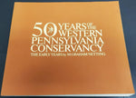 VTG 1982 50 Years The Western Pennsylvania Conservancy Clarion River Pittsburgh