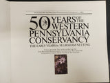VTG 1982 50 Years The Western Pennsylvania Conservancy Clarion River Pittsburgh