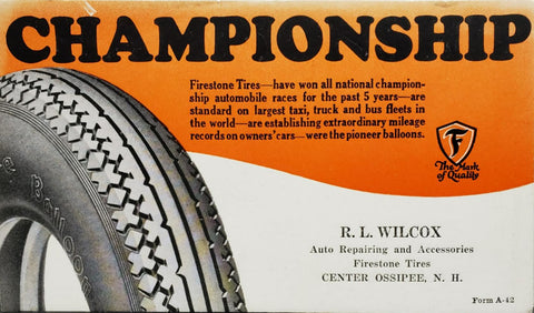 Vtg Ink Blotter Championship Tires Advertising Wilcox Auto Service Station 1930'