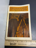 Vtg Photographers on Photography Book By Nathan Lyons w/ Course Purchase Receipt