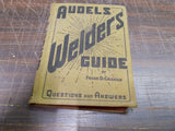 VTG 1943 Audels Welders Guide Questions & Answers Frank Graham Reprint Book