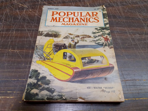 VTG March 1949 Popular Mechanics Magazine Windsor Volume 91 #3 Ice-Water Scoot