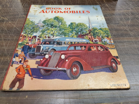 Vtg Book Of Automobiles Linenette #804 Sam'l & Gabriel Sons Sewn Binding Collect