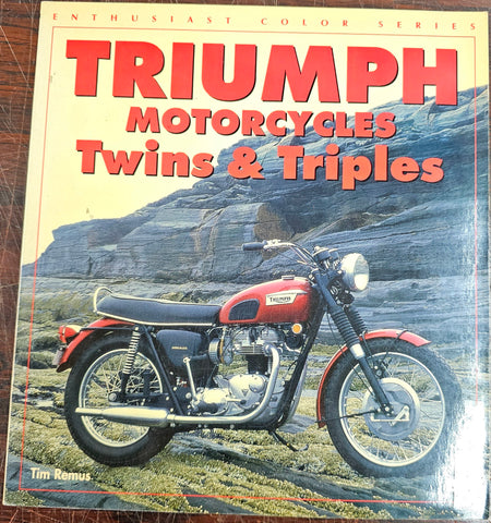 Enthusiast Triumph Twins and Triple Motorcycle Book Bonneville Trident Tim Remus