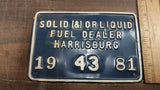 Vtg Solid Liquid Fuel Dealer Harrisburg 1981 Plates Tags Gas Oil Sign Tin Blue
