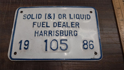 1986 Vtg White Solid Liquid Fuel Dealer Harrisburg Tin Plates Tags Oil Gas Sign