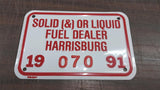 White Red Vtg 1991 Solid Liquid Fuel Dealer Harrisbug Oil Gas Tags Plate Tin Sig