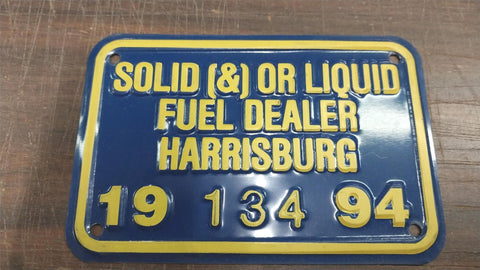 Vtg Blue 1994 Solid Liquid Fuel Dealer Harrisburg Tin Sign Plate Oil Tags Gas