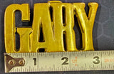 VTG 1970s Solid Brass "GARY" Name Belt Buckle Western Southwest Country Hippie