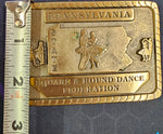 VTG 1998 Limited Edition Pennsylvania Square Dance Federation Brass Belt Buckle