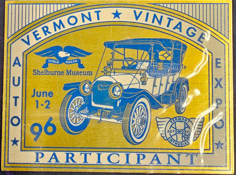 VTG Shelburne Museum Vermont Vintage Automobile Expo Participant Car Show Badge