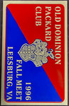 Old Dominion Packard Club Leesburg Virginia 1996 Fall Meet Participant Badge