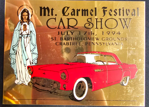 Mt. Carmel Festival Crabtree Pennsylvania July 1994 Car Show Participant Badge