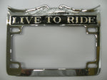 Chrome Finish Live To Ride Eagle License Plate Frame Harley Honda Suzuki Yamaha