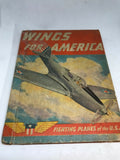 VINTAGE WW11 40'S WINGS FOR AMERICA FIGHTING PLANES OF THE USA THOMAS PENFIELD